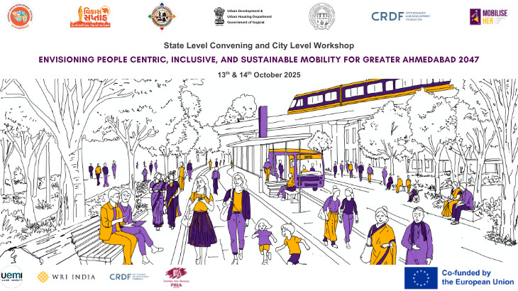 Workshop on Envisioning a People-Centric, Inclusive, and Sustainable Mobility Future for Ahmedabad