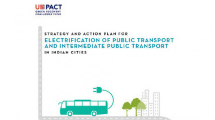 National Dissemination Workshop on Electrification of Electrification of Public Transport and Intermediate Public Transport in Indian Cities