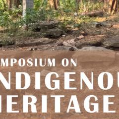 Symposium on Indigenous Heritage