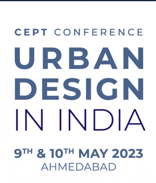 CEPT Conference — Urban Design in India