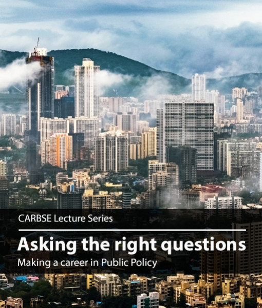 Asking the right questions - Making a career in Public Policy