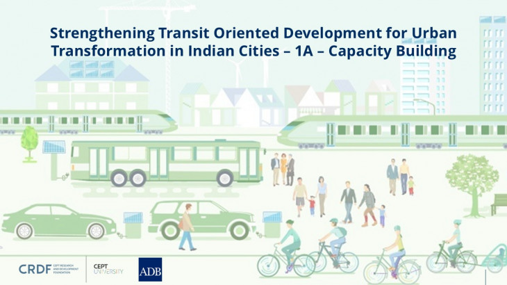 Strengthening Transit-Oriented Development for Urban Transformation in Indian Cities