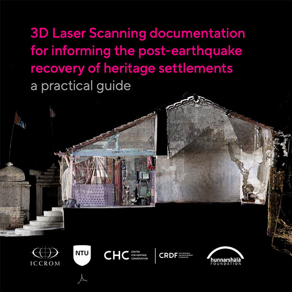 3D Laser Scanning documentation for informing the post-earthquake recovery of heritage settlements a practical guide