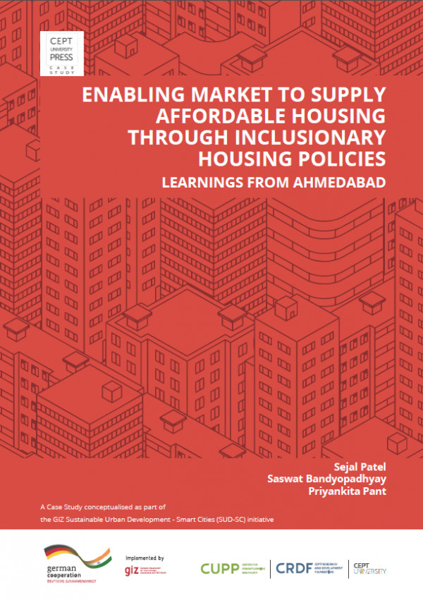 Enabling Market To Supply Affordable Housing Through Inclusionary Housing Policies