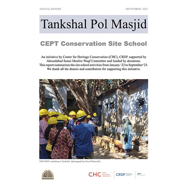 Annual Report 2022-2023 - CEPT Conservation Site School - Tankshal Ni Pol Masjid